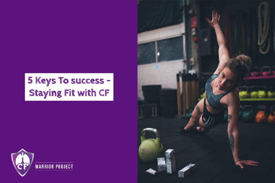 Staying Fit with CF